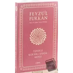 Feyzül Furkan Tefsirli Kuran-ı Kerim Meali ( Karton Kapak, 4 Farklı Renkte)