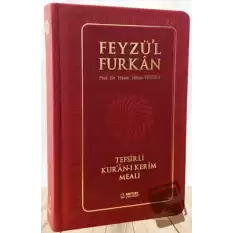 Feyzül Furkan Tefsirli Kuran-ı Kerim Meali (Orta Boy - Tefsirli Meal - Ciltli) - BORDO