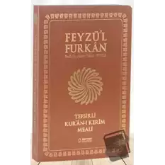 Feyzül Furkan Tefsirli Kuran-ı Kerim Meali (Orta Boy - Tefsirli Meal - İnce Cilt) Taba