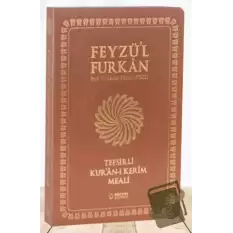 Feyzül Furkan Tefsirli Kuran-ı Kerim Meali (Sempatik Cep Boy - İnce Cilt) Taba