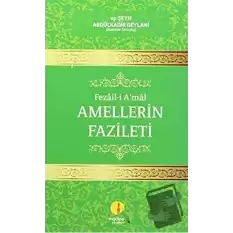 Fezail-i Amal - Amellerin Fazileti