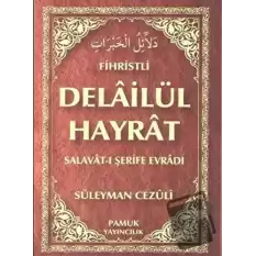 Fihristli Delailü’l Hayrat (Dua-109)