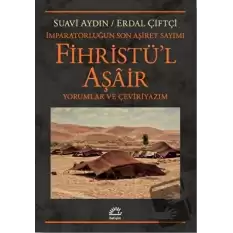 Fihristül Aşair - İmparatorluğun Son Aşiret Sayımı