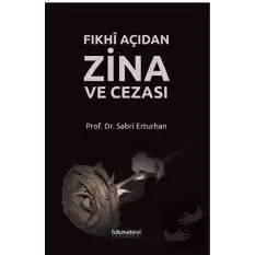 Fıkhi Açıdan Zina ve Cezası