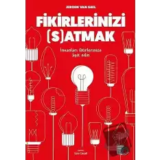 Fikirlerinizi Satmak