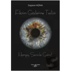 Fikrim Gözlerine Teslim 2