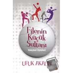 Filenin Küçük Sultanı