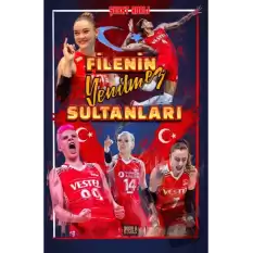 Filenin Yenilmez Sultanları