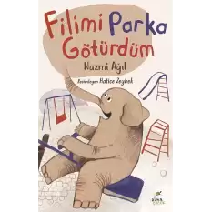 Filimi Parka Götürdüm