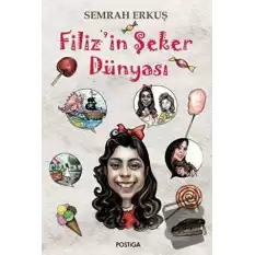 Filizin Şeker Dünyası (Ciltli)