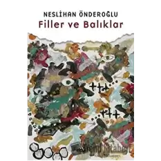 Filler ve Balıklar