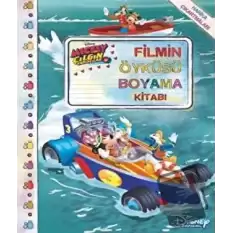 Filmin Öyküsü Boyama Kitabı - Mickey Çılgın Yarışmalar