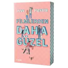 Filmlerden Daha Güzel