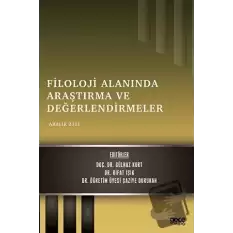 Filoloji Alanında Araştırma ve Değerlendirmeler - Aralık 2021