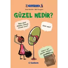 Filozof Çocuk : Güzel Nedir?