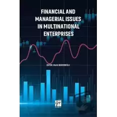 Financial and Managerial Issues in Multinational Enterprises