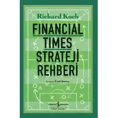 Financial Times Strateji Rehberi