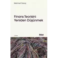 Finans Teorisini Yeniden Düşünmek