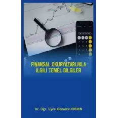 Finansal Okuryazarlıkla İlgili Temel Bilgiler