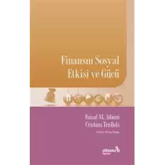 Finansın Sosyal Etkisi ve Gücü