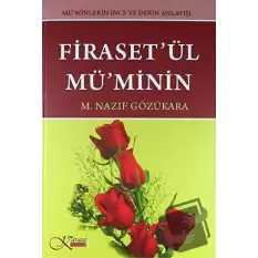 Firasetül Müminin (Ciltli)