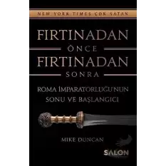 Fırtınadan Önce Fırtınadan Sonra