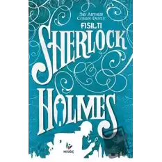 Fısıltı - Sherlock Holmes