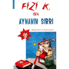 Fizi K ve Aynanın Sırrı