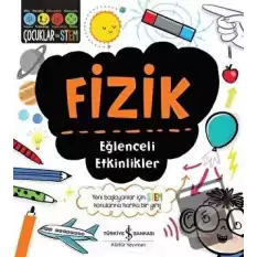 Fizik - Eğlenceli Etkinlikler