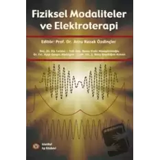 Fiziksel Modaliteler ve Elektroterapi