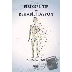 Fiziksel Tıp ve Rehabilitasyon