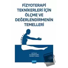 Fizyoterapi Teknikerleri için Ölçme ve Değerlendirmenin Temelleri