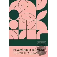 Flamingo Rüyası