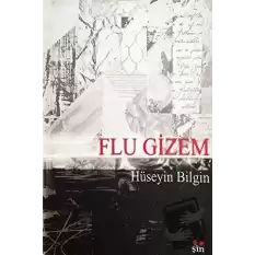 Flu Gizem