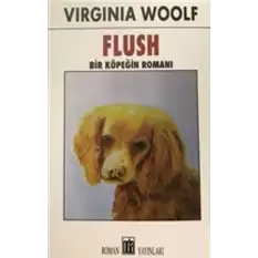 Flush - Bir Köpeğin Romanı