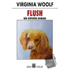 Flush - Bir Köpeğin Romanı