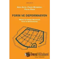 Form ve Deformasyon