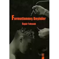 Formatlanmış Beyinler