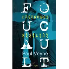 Foucault Düşüncesi Kişiliği