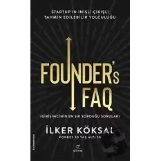 Founder’s FAQ