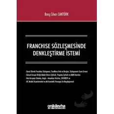 Franchise Sözleşmesinde Denkleştirme İstemi