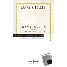 Frankenstein Ya Da Modern Prometheus