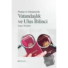 Fransa Ve Almanya’da Vatandaşlık ve Ulus Bilinci