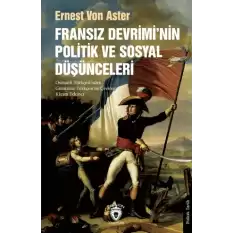 Fransız Devrimi’nin Politik ve Sosyal Düşünceleri