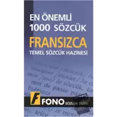 Fransızca Temel Sözcük Hazinesi - En Önemli 1000 Sözcük