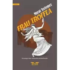 Frau Troffea