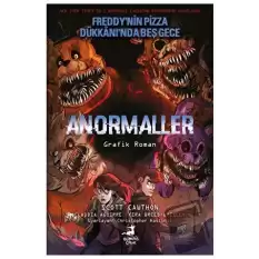 Freddynin Pizza Dükkanında Beş Gece - Anormaller Çizgi Roman