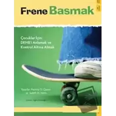 Frene Basmak