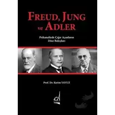 Freud Jung ve Adler