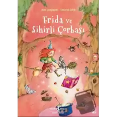 Frida ve Sihirli Çorbası